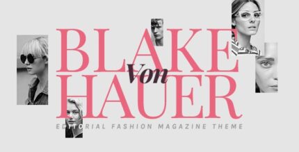 Blake von Hauer (v6.0.11) Editorial Fashion Magazine Theme