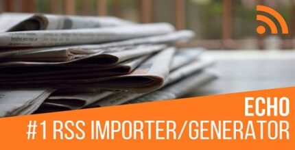 Echo RSS Feed Post Generator v5.4.9 (Activated)