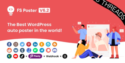 FS Poster (v7.6.0) WordPress Auto Poster & Scheduler [Activated]