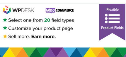Flexible Product Fields Pro v2.10.0 by WpDesk
